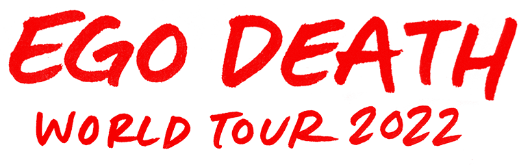 Ego Death World Tour